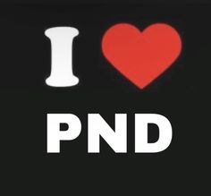 i love pnd with a red heart in the center and white letters on black background