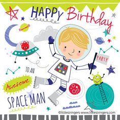 a birthday card with an image of a boy in space and the words happy birthday on it