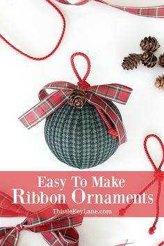 an ornament made out of fabric and ribbon with the words easy to make ribbon ornaments