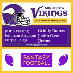 75 Best Justin Jefferson Fantasy Football Team Names (2023) Football Slogans, Justin Time, Jefferson Starship, Justin Jefferson