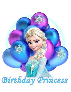 a frozen princess is holding balloons with the words birthday princess on it's back