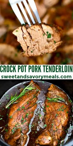 the crock pot pork tenderloin is being served with gravy and garnished with fresh herbs