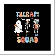 a black poster with the words therapy on it and two skeletons in front of them