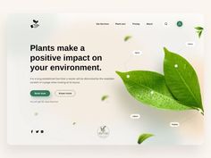 the landing page for an eco - friendly website with leaves on it and text that reads plants make a positive impact on your environment