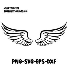 an image of two wings with the words png svg eps - dxf