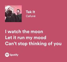 two people standing next to each other in front of a pink background with the words, i watch the moon let it run my mood can't stop thinking of you