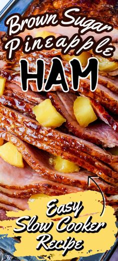 an advertisement for brown sugar pineapple ham