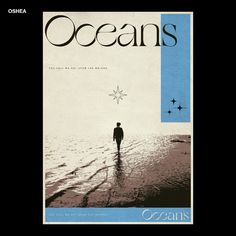 the cover of oceans magazine with a man standing in the water looking out to sea