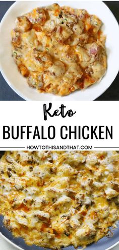 two pictures with the words keto buffalo chicken on them and in front of it