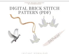 the digital brick stitch pattern is shown with two doves