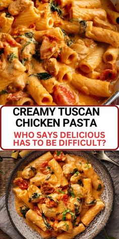 creamy tuscan chicken pasta with tomatoes and spinach