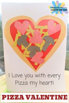 a valentine's day card that says i love you with every pizza my heart