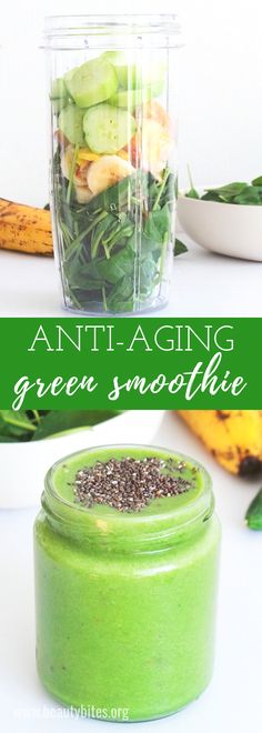 green smoothie in a jar with the title overlay saying anti - aging green smoothie