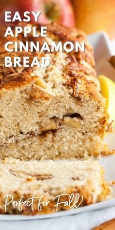 an easy apple cinnamon bread is cut into slices on a white plate with apples in the background