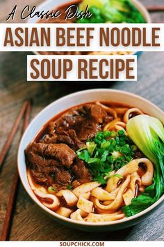 Asian Beef Noodle Soup Recipe Asian Noodle Soup, Asian Soup Noodle, Asian Soups, Beef Soup Recipes, Asian Beef, Noodle Soup Recipe, Gluten Free Noodles