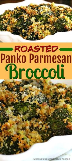 roasted panko parmesan broccoli in a white casserole dish