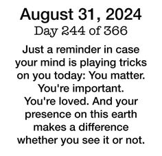 a poem written in black and white with the words, august 31, 2012 day 24 of