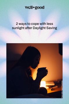 daylight saving Daylight Saving Time, Daylight Saving, Get Off Work, Talk Therapy, Daylight Savings, Daylight Savings Time, Well And Good, Mood Boost, Mayo Clinic