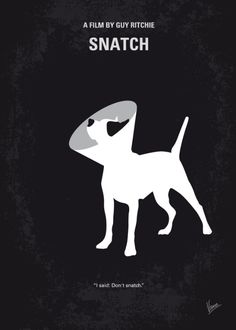 a movie poster with a dog holding a hat in it's mouth and the words snatch