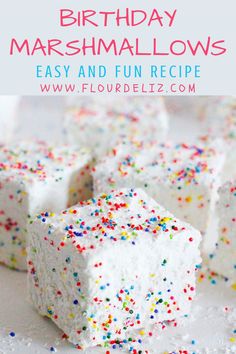 white marshmallows with sprinkles on top and the words super easy fun recipe birthday marshmallows