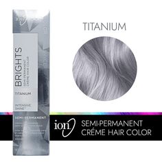 ion Color Brilliance Semi-Permanent Brights Hair Color are high-fashion hair colors designed to give vivid, boldly intense results | Ion Titanium Semi Permanent Hair Color | Gray | 2.05 oz. | Sally Beauty Titanium Hair Color, Silver Hair Color Formula, Ion Hair Color Chart, Ion Color Brilliance Brights, White Hair Toner, Silver Grey Hair Dye, Ion Hair Colors, Grey Hair Color Silver, Ion Color Brilliance