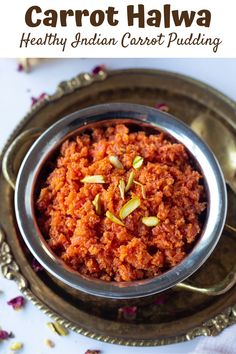 Carrot Halwa in a small pot Carrot Halwa Recipe, Gajar Halwa, Carrot Desserts, Carrot Halwa, Carrot Pudding, Desserts Healthy, Healthy Indian Recipes, Meat Free Recipes