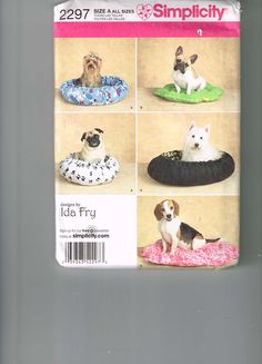 the sewing pattern for this dog bed is easy to sew and has many different designs