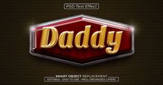 a red and gold logo with the word daddy on it's back side, in front of a black background