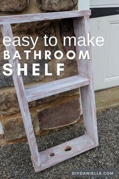 an easy to make bathroom shelf made out of pallets and old wood with text overlay that reads, easy to make bathroom shelf