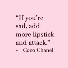 Chanel Quotes, Makeup Quotes, Beauty Quotes, Fashion Quotes, A Quote, Quote Aesthetic, Coco Chanel, Pretty Quotes