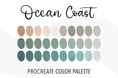 the ocean coast color palette is shown in shades of blue, green and beiges