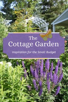 the cottage garden sign in front of purple flowers and greenery with butterflies on it