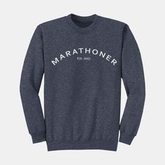 The Marathoner Est. Crew is perfect for running, biking, or just to show off when you ran your first marathon. Life of Running crew's are designed to keep you comfortable through all of life's great adventures. Made from 50% cotton / 50 % polyester fleece Crew is customizable with the year you ran your first marathon First Marathon, Run Like A Girl, Cute Sweatshirts, Just Run, Half Marathon, Girl Sweatshirts, Long Sleeves Jacket, Vest Jacket, Halloween Shopping