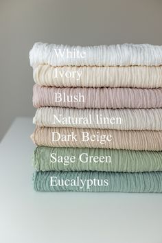 four sheets stacked on top of each other with the words white ivory blush natural linen dark beige sage green fucalypus