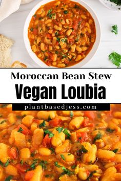 moroccan bean stew in a white bowl with text overlay that reads, moroccan bean stew vegan loubia