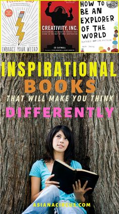 the cover of inspirational books that will make you think differently, with an image of a woman sitting in front of a tree