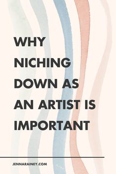 a quote that reads, why naching down as an artist is important