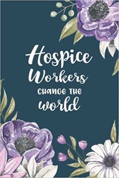 Floral Hospice Worker Journal #coworker #hospice Paraprofessional Appreciation, Principal Appreciation Gifts, Occupational Therapist Assistant, Occupational Therapist Gifts, Occupational Therapy Gifts, Guard Gifts, Doula Gifts, Certified Medical Assistant, Home Health Aide