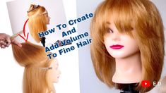 Add Volume To Fine Hair, Fine Hair, To Create, Hair