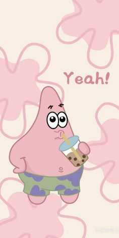 a pink cartoon character holding a cup with the words yeah on it's side