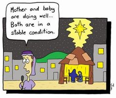 a cartoon depicting a nativity scene with a baby jesus in the manger, and mother and baby are doing well both in a stable condition