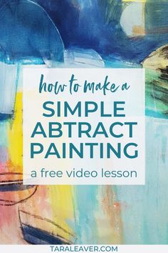 Free painting video lesson: How to make a simple abstractified painting - Tara Leaver Abstract Art How To Make, Quick Abstract Painting, Making Abstract Art Canvases, How To Paint Abstract Watercolor, How To Paint An Abstract Painting, Scrape Art Canvas, Abstract Art How To, Abstract Painting Acrylic Tutorials, How To Abstract Art