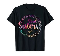 PRICES MAY VARY. Some souls are just understand each other shirt. Buy for dad, father, husband, wife and sons. Lightweight, Classic fit, Double-needle sleeve and bottom hem Sister T Shirts, Friend Sweatshirts, Matching Sister Shirts, Best Friend Sweatshirts, Funny Best Friend, Matching Sisters, Sisters By Heart, Sisters Funny, Sister Tshirts