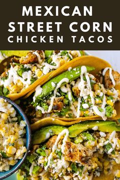 mexican street corn chicken tacos on a plate