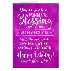 a birthday card with the words, you're such wonderful blessing everyone who knows you and