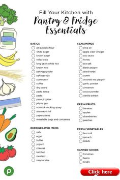 a list of fruits and vegetables with the words fill your kitchen with pantry & fridge essentials