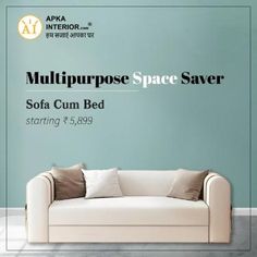 the sofa is in front of a wall with an advertise that reads, multipurpose space saver