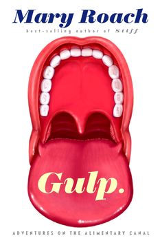 the cover of mary roach's book gup, featuring an open mouth and teeth