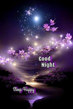 a night scene with the words good night sleep happy