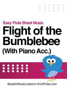 the cover for flight of the bumblebee with piano acc's easy flute sheet music